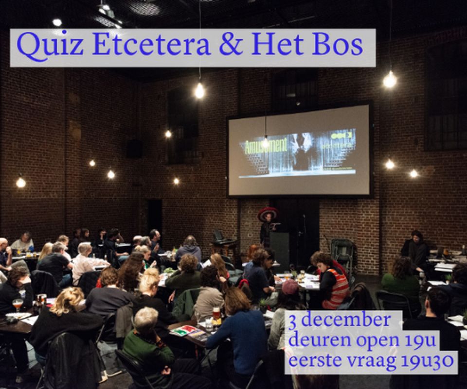 Quiz_Etcetera & Het Bos